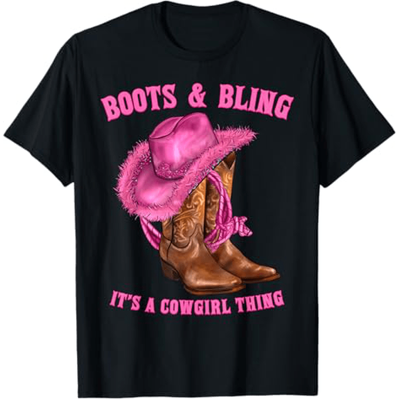 

Boots And Bling A Cowgirl Thing Western Rodeo Cowgirls T-shirt, 100% Cotton, Gift For Men Women , S-xxxl, Black