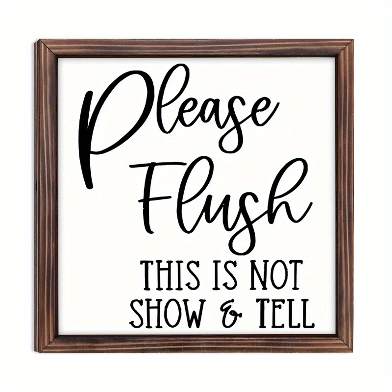 TEMU 1pc Bathroom Wood Sign, Please Flush Not Show Decor, Decorative Sign, Room, Vintage Bathroom Decor