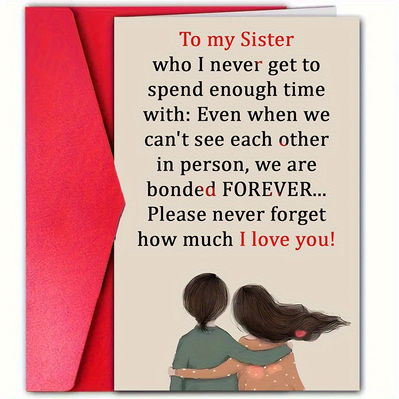 TEMU A Birthday Card For My Sister, I Never Have Enough Time To Spend . How I Love You! Suitable For Birthdays, New Year, Holidays, And As A Gift For