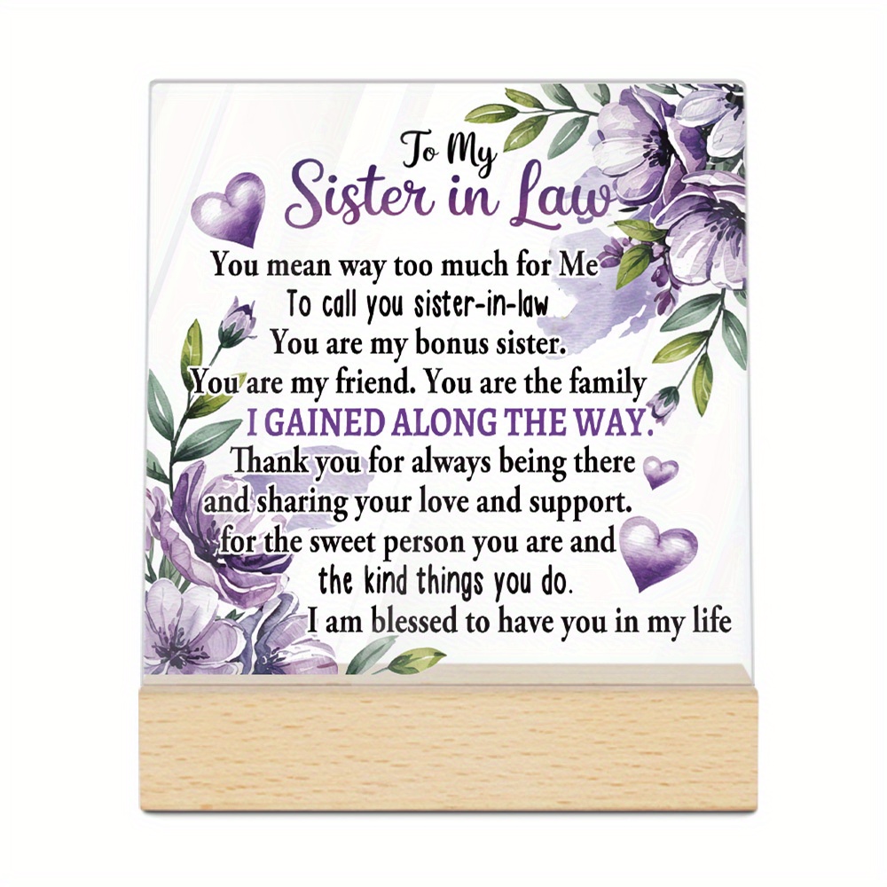 TEMU 2d Flat, 2d Flat Putuo Decor 1pc Acrylic Sign Wooden Base Table Decor, To My Sister In Law You Mean Way For Me To Call You You Are Sister,