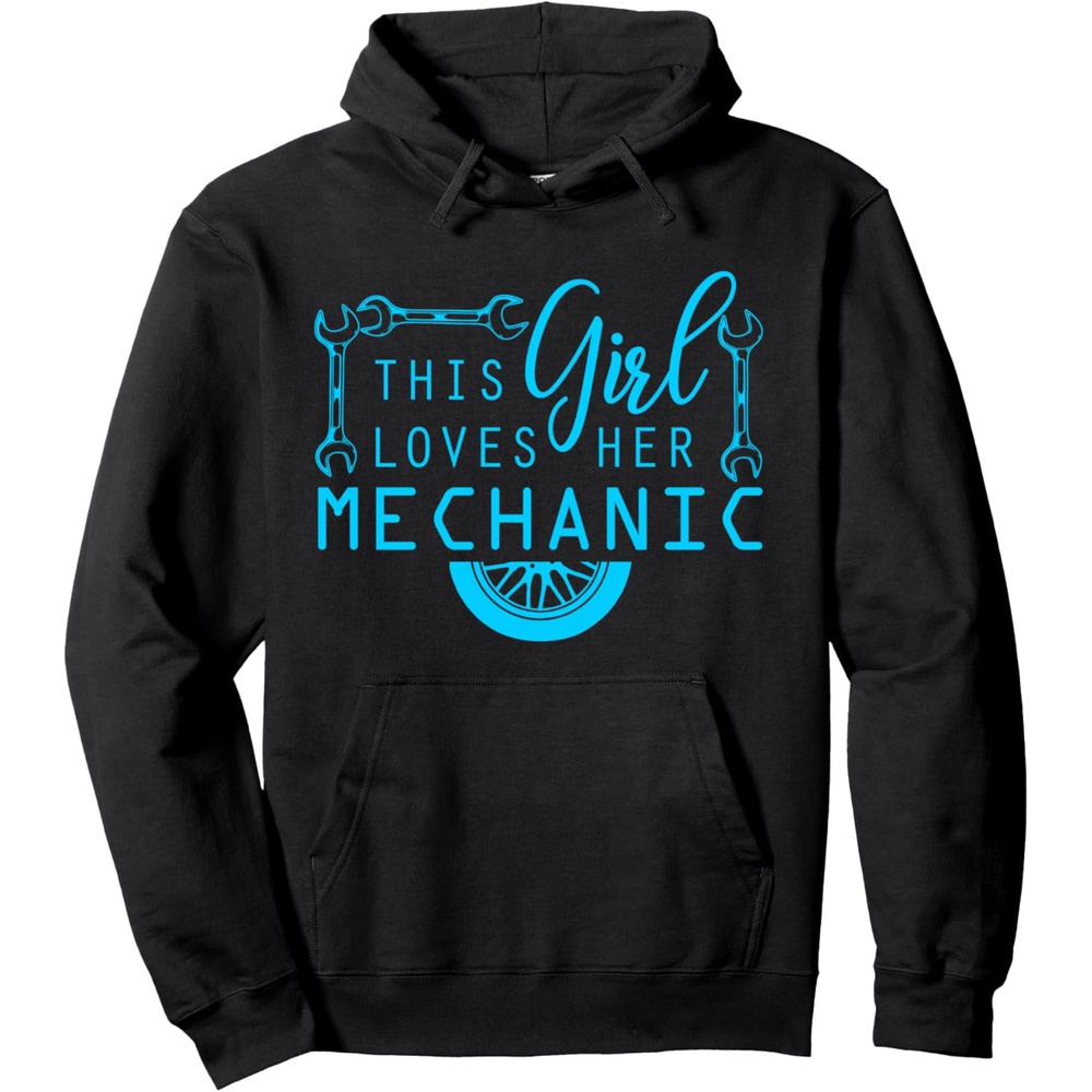 

This Girl Her Mechanic Mechanics Wife Funny For Women Pullover Hoodie, Hooded Sweatshirt, Gift For Men Women , S-xxl, Black