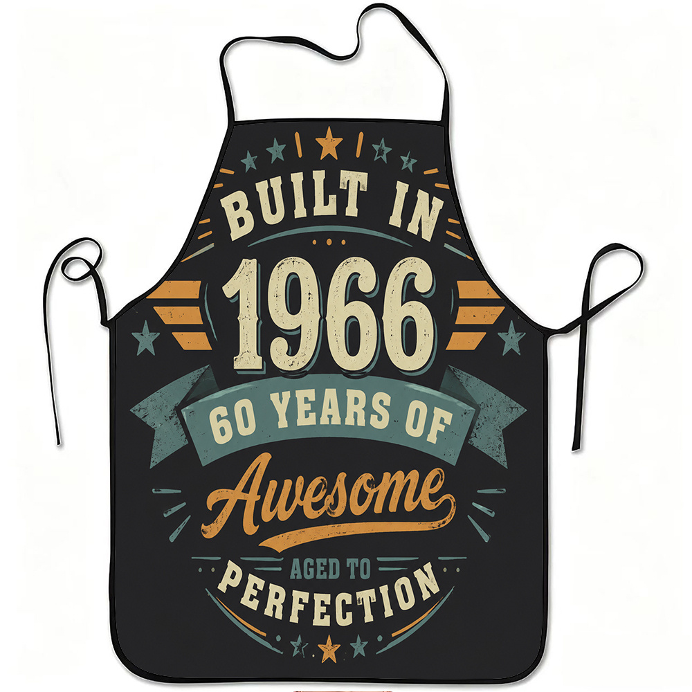 TEMU 1pc Built In 1966 60 Years Of Awesome Aged To Perfection Print Apron, Durable And Easy To Clean, Adjustable Waistband, Polyester Material, For