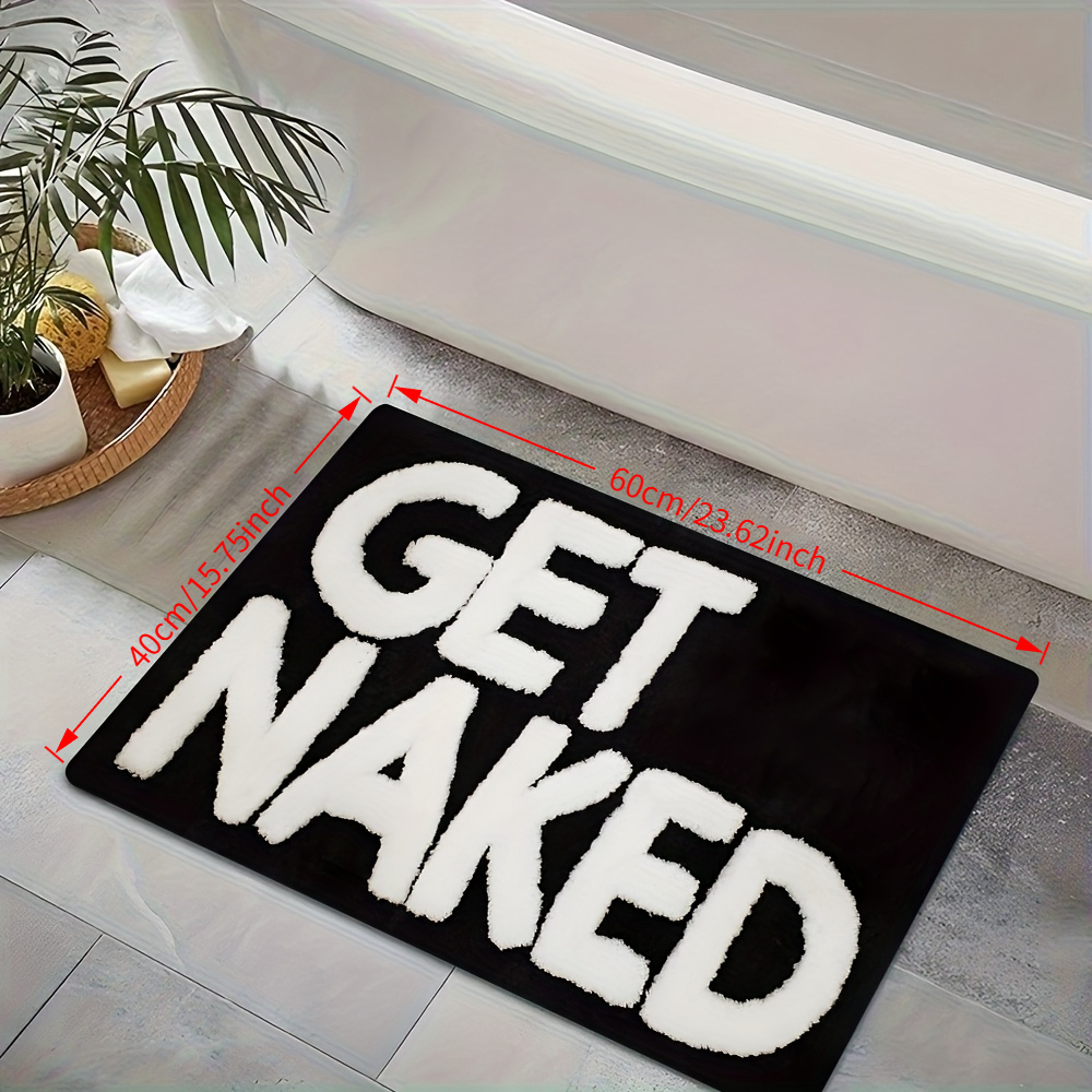 TEMU Tappetino da bagno divertente 1 pz, con stampa del testo in "GET NAKED", flanella morbida e resistente, assorbente, design e - per bagno, , uso