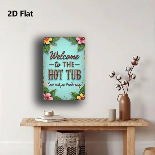 2d flat decorative signs plaques 2d flat 1pc welcome to hot tub sign heavy duty aluminum plaque ideal for hot tubs spas pools for indoor outdoor use bathing area caution decoration 2d flat