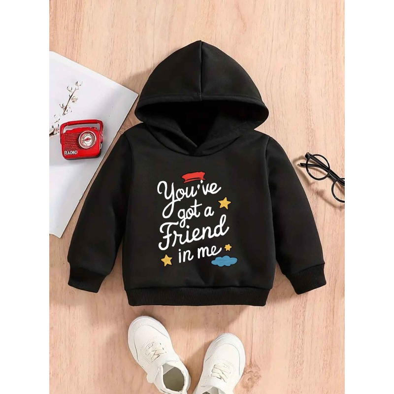 

You Ve Got A Friend Boys Casual Pullover Sweatshirt Autumn And Winter Children's Clothing Printed Tops Hoodie