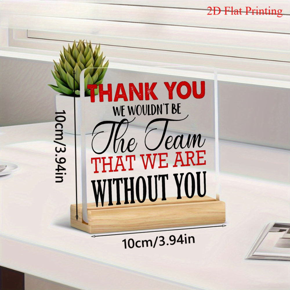 TEMU 2d Flat, High-definition Printed Transparent Acrylic Material, With Red And Black Contrasting English And Team Appreciation Text, Conveys