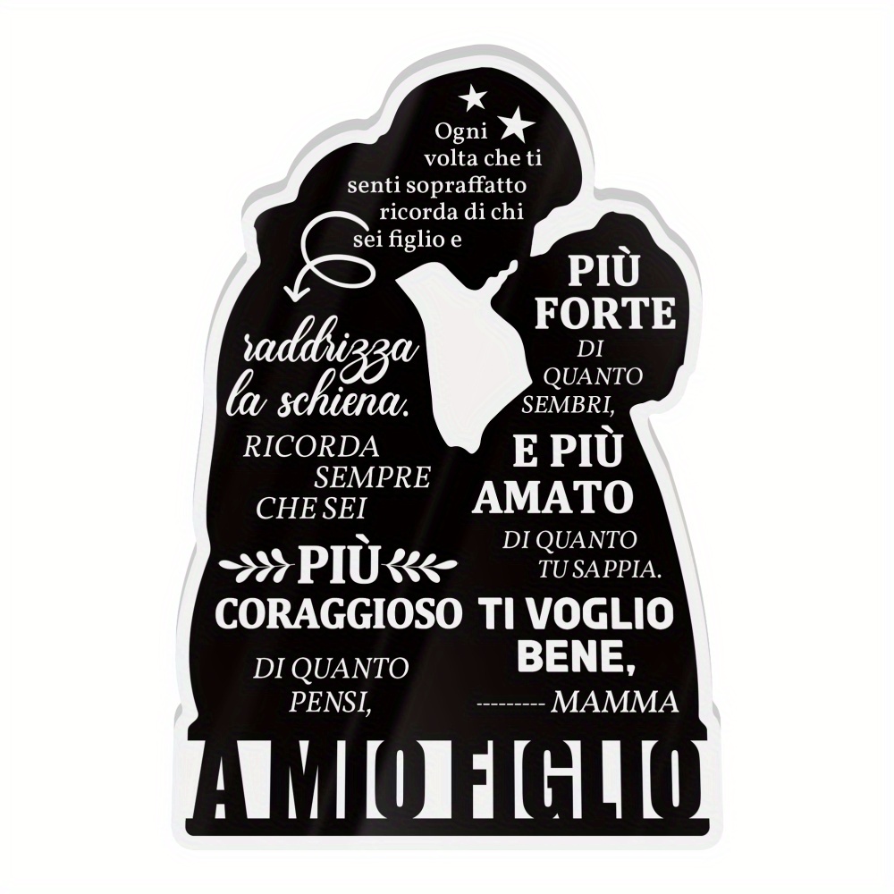 TEMU 2d Flat, 2d Flat Putuo Decor 1pc Italian Acrylic Sign Table Decor, "to My Son: You Feel Overwhelmed, Remember And Straighten Your Back," Desktop