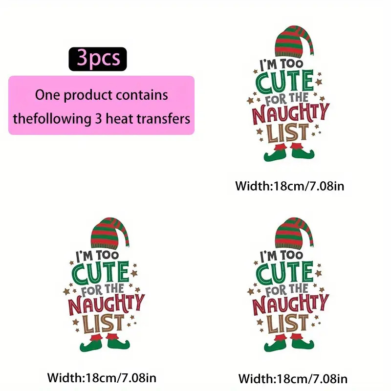 TEMU 3pcs Christmas " Not On Naughty List" Heat Transfer Stickers -on Stickers Suitable For T-shirts, Pillow Decorations - Durable Washable Stickers