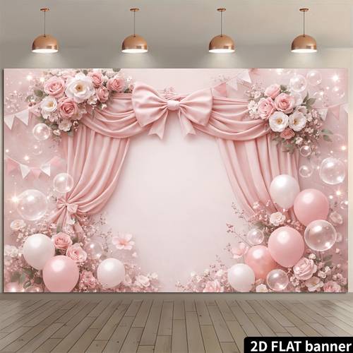 2d flat 2d flat theme banner background with pink bow rose white flowers pink white balloons transparent bubbles and triangular flags polyester material no power required suitable for indoor outdoor celebrations