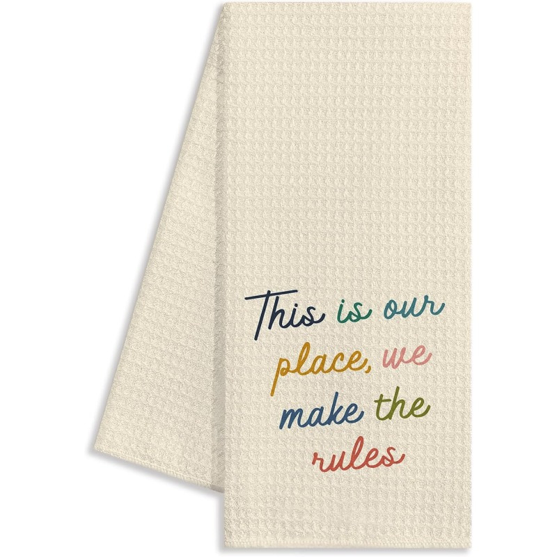 

1pc Modern Woven Polyester Kitchen Towel 18x26 Inches - "this Is , The Rules" - Super Soft, Fantasy Themed Dish Cloth, Machine Washable, Reusable - Ideal For Home Decor & Housewarming Gifts