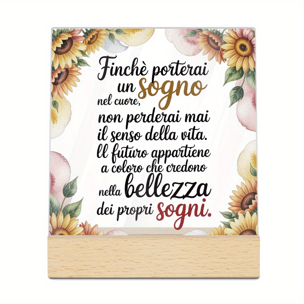 TEMU 2d Flat, 2d Flat Putuo Decor 1pc Italian Acrylic Sign With Wooden Base, Table Decoration – "as Long Carry A Dream In Your Heart," Desktop Decor