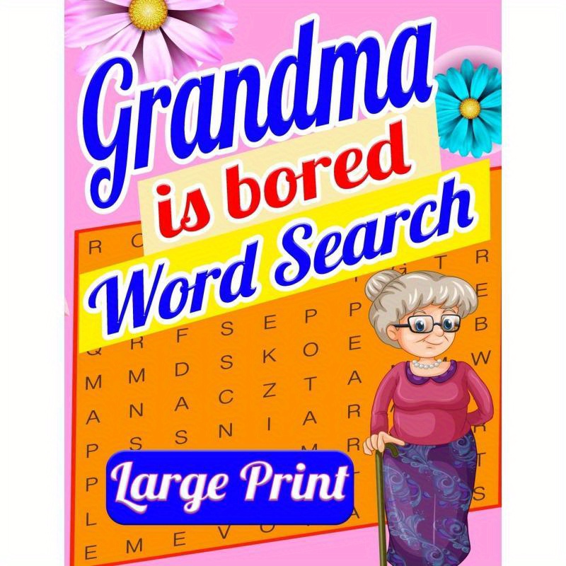 TEMU Grandma Is Bored Word Search Large Print:crossword Puzzle Book For Seniors - Word Search Puzzle For Adults - Large Print Word Search For Seniors