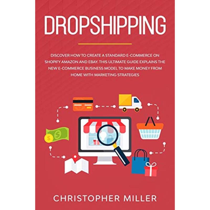 dropshipping learn how to set up a   commerce store on platforms like   and   this   guide     e commerce business model for earning income from home using marketing techniques