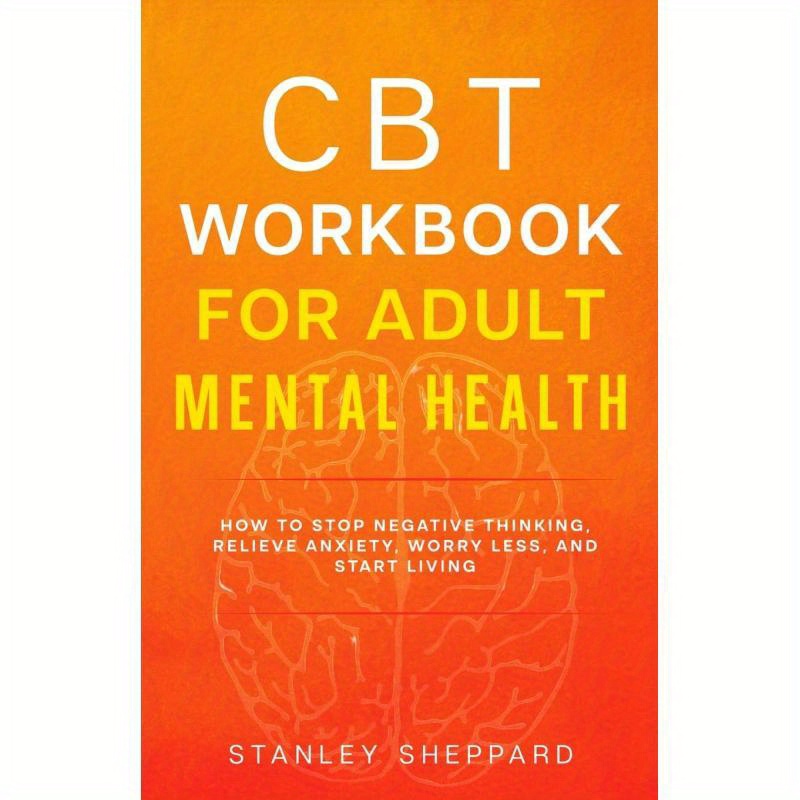 Workbook for Cognitive Behavioral Therapy in Adult Mental Health