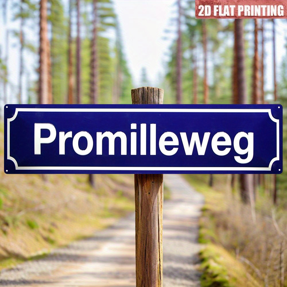 E-shop 2D-Flach, 2DFLAT Straßenschild „Promilléweg“, 15,75 Zoll x 3,94 Zoll, HD-UV-Druck, Wanddeko im klassischen Stil – Geeignet für Zuhause,