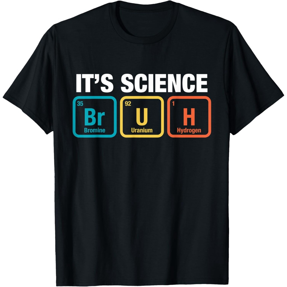 

Science " Table Of Meme T-shirt For - Soft, Breathable Cotton, Short Sleeve Tee With Round Neck - All