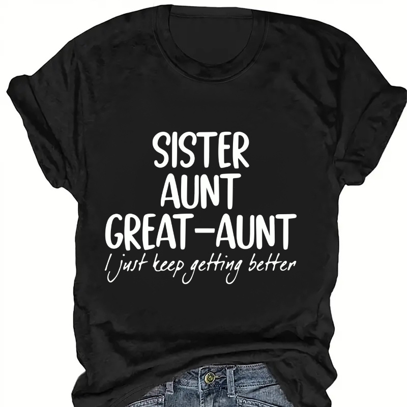 

Women's Casual Polyester T-shirt With "sister Aunt Great-aunt" Letter Print, Short Sleeve Crew Neck Top For All , Knit Fabric, Regular Length - 100% Polyester