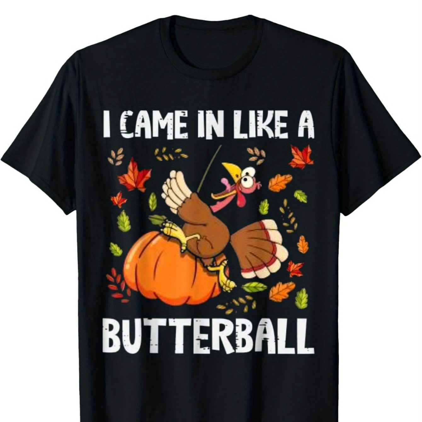 

I In A Turkey In A T-