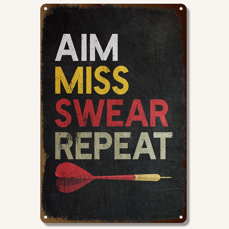 TEMU 2d Flat - An Interesting Wooden Sign For A 2d Printed Dartboard That Says 'aim For Miss Oath Repeat' - A Retro Humorous Dartboard Mural For Game