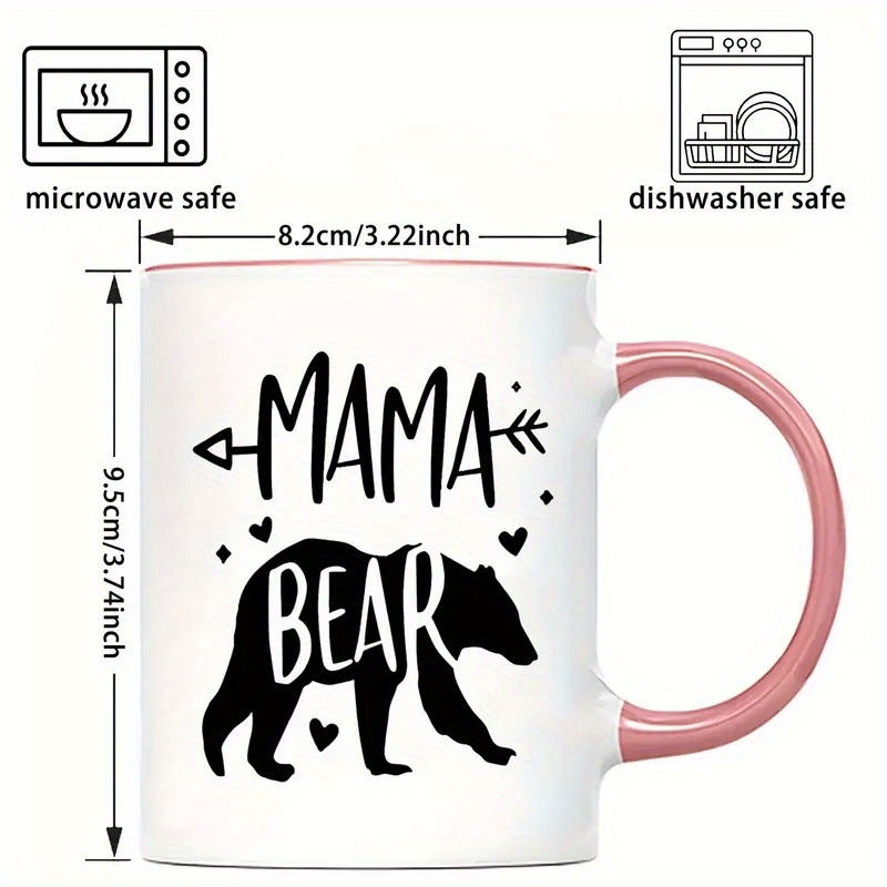 1pc 11oz mama bear   mug ceramic tea cup with cute mama   perfect gift for mom wife daughter or son ideal for mother s day valentine s day birthdays microwave and dishwasher safe everyday drinkware     durable mug Product details 4