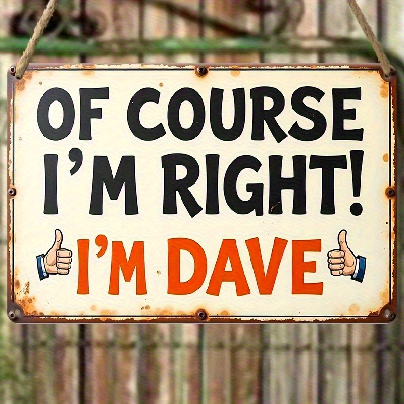 1pc vintage country style wall decor sign   im right im dave artificial wood 7 9 x5 2 rustic farmhouse porch home decor no electricity required holiday gift country style home decor 0