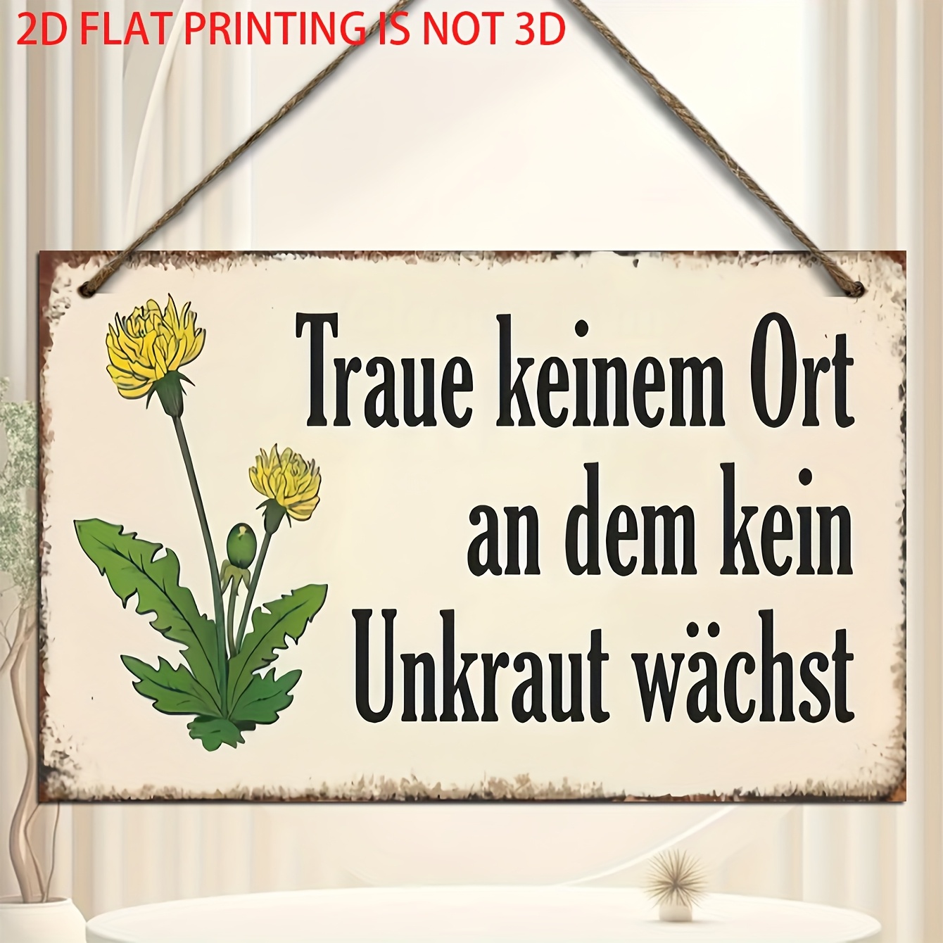 E-shop 2D-flach, 1 dekoratives Schild Plakette aus Holz mit Pusteblumenmuster deutschem -Slogan „ gibt es kein Unkraut, es nicht.“ Geeignet für