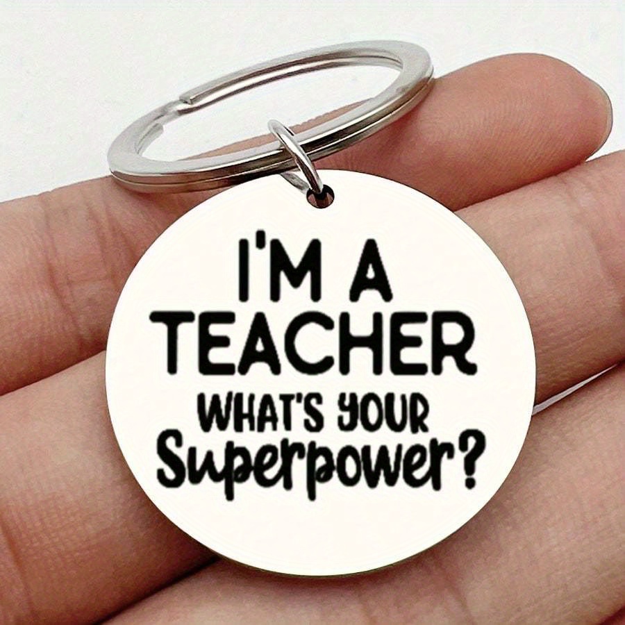 TEMU 1pc Charm Stainless Steel Keyring, I'm A Teacher, What's Your , Perfect Teacher's Day Gift