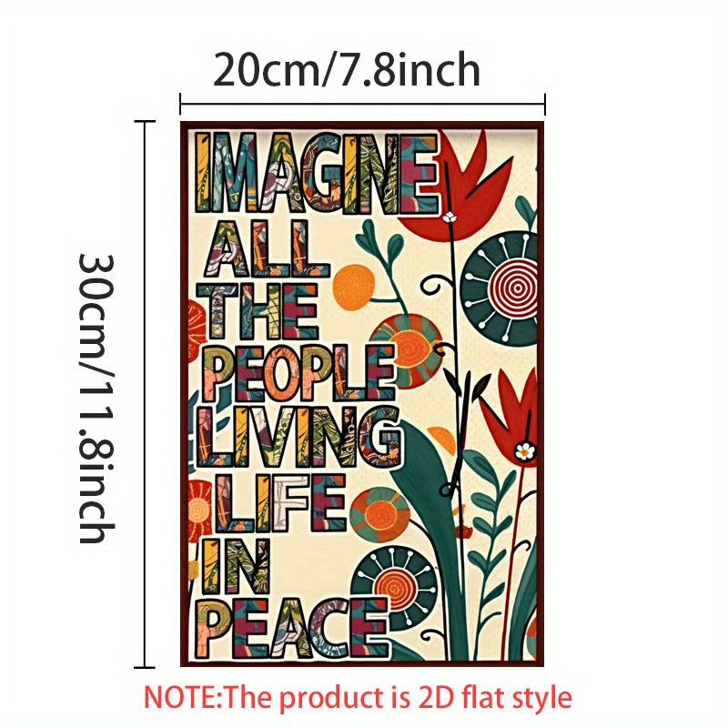 E-shop 2D Flach, 2D Flach, 2D Flach . Rahmenloses Gemälde "Stell dir alle Menschen vor, die ihr in Frieden " Humorvoller Leinwanddruck Poster, Hippie