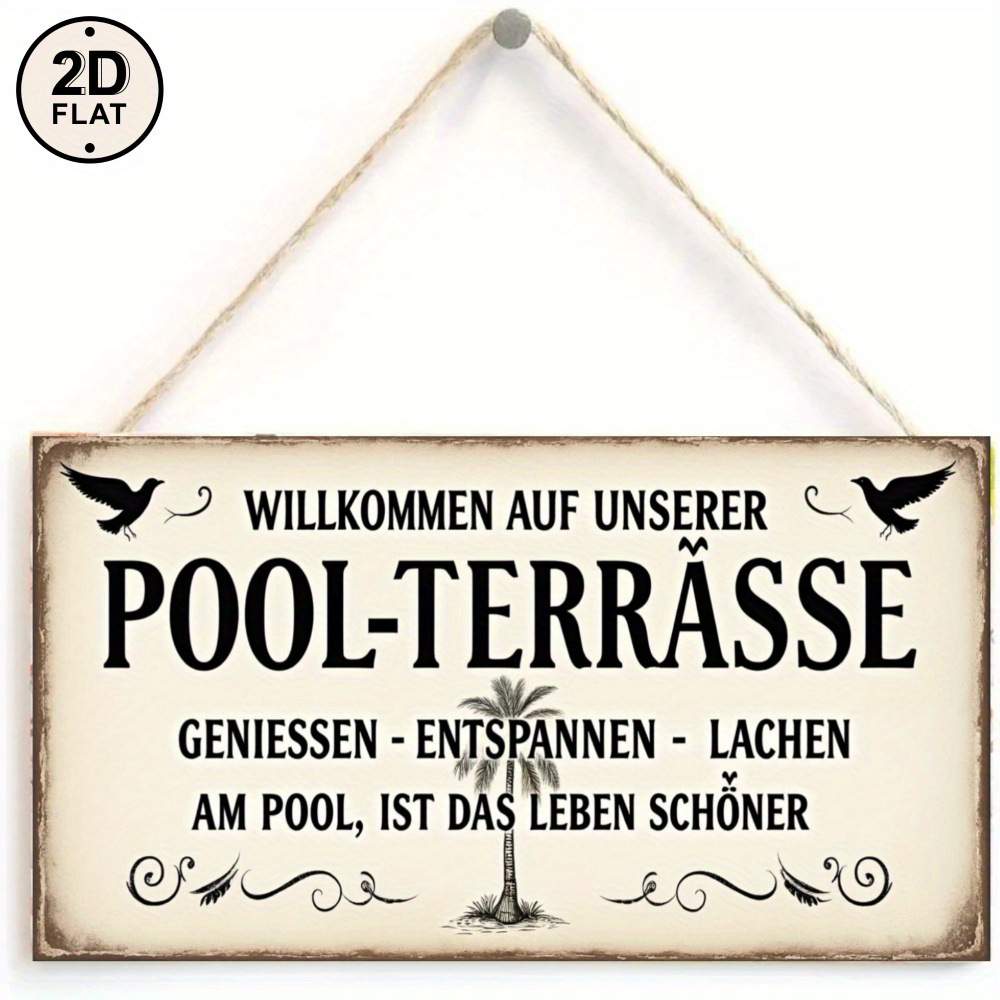 2d Flat - Wooden Sign In White: Welcome To Our Pool Terrace. Enjoy, Relax, And Laugh By The Pool. More Beautiful With Outdoor Decor