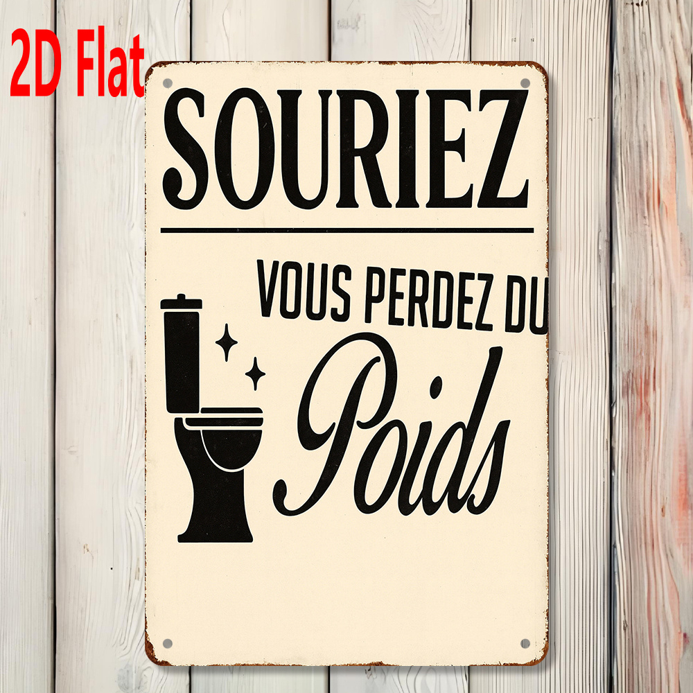 TEMU 2D Plat - 2D/Plat, 1pc, Français "Souris, Tu Perdras du Poids" avec Motif Toilettes, Panneau d'Extérieur 20×30 Cm, Plaque de Décoration Murale,