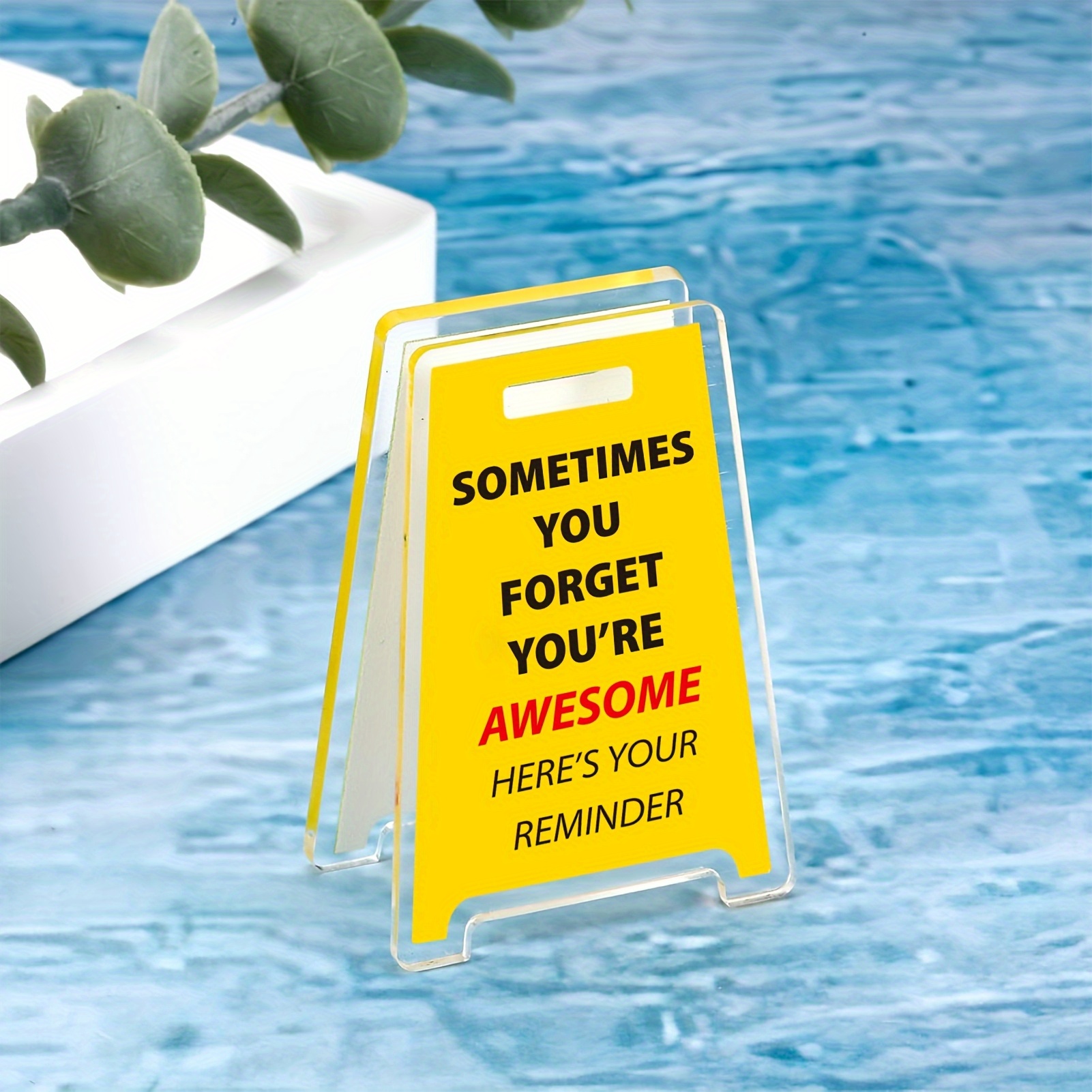 2d flat   at times you   your     a reminder acrylic desk plaque   decor item ideal present for friends colleagues family or  