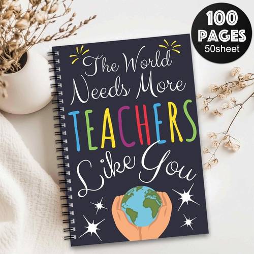 1 inspirational teacher gratitude spiral notebook the world needs more teachers colorful earth and stars cover design 100 pages high quality paper planner diary
