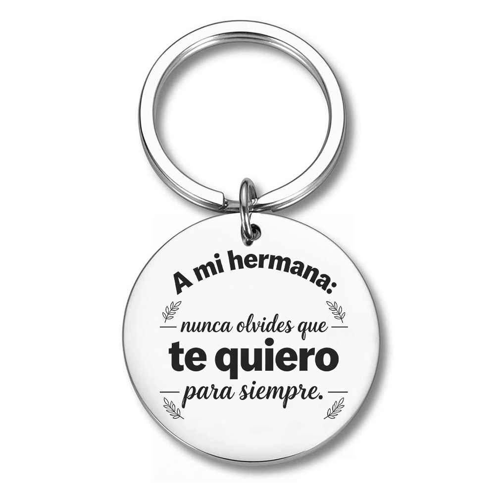 TEMU Llavero de acero inoxidable de 1 pieza para hermana, regalo con grabado en español "A Nunca Olvides Que Para ", llavero inspirador, regalo de ,