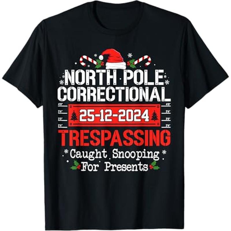 

Correctional Trespassing Christmas Men Women T - , 100% , For Christmas , S - Xxxl,