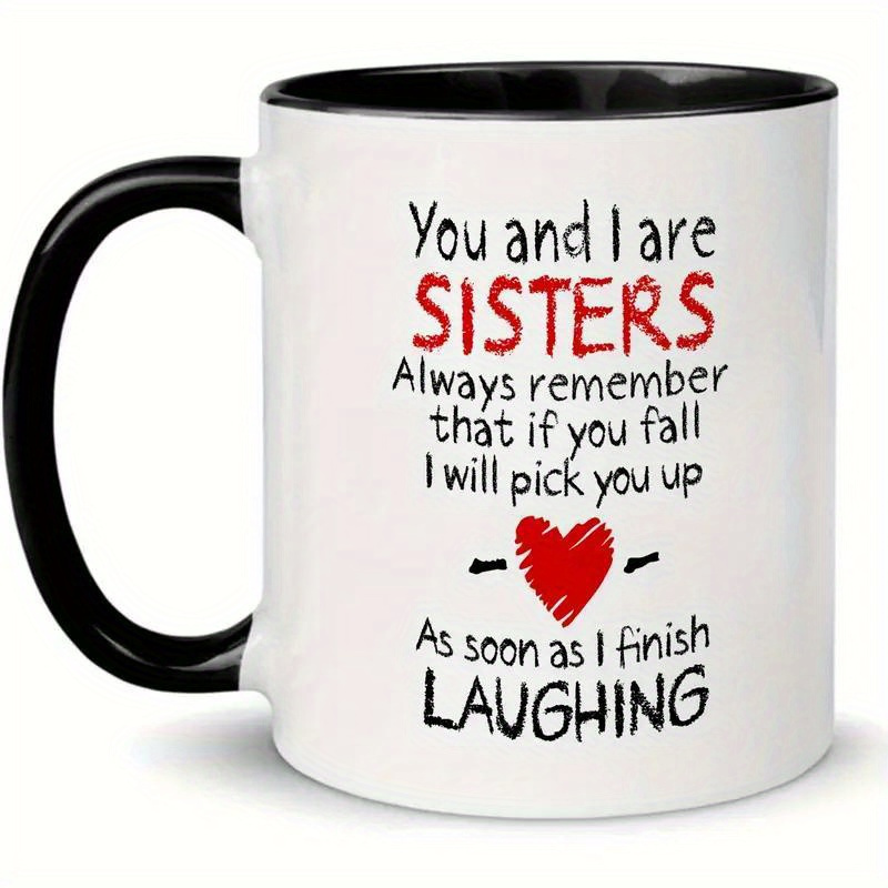 

Hot 1pc Sisterly Mug - You Are - Cup - , , For Sister