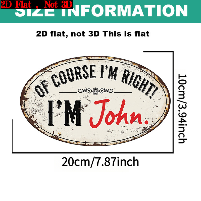 TEMU 2d Flat, 1pc " I'm Right!" I Am John" Fun Wooden Wall Sign - Humorous Decorative Plaque Suitable For Home Office Decor, Gift For John, Wreath
