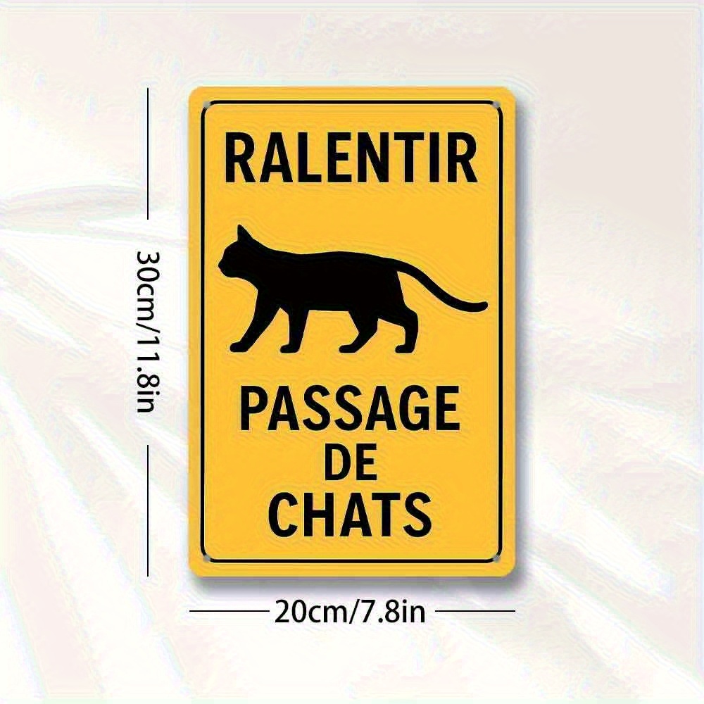 TEMU Panneau Métallique 2D Plat, 1pc Vintage Français " PASSAGE DE CHATS" Avertissement de Passage de Chat, aux UV, Décoration Intérieure/Extérieure