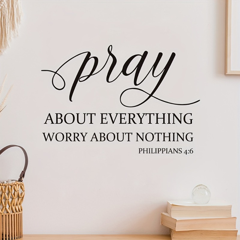 1pc religious   wall stickers pray out everything worry out   from philippians 4 6 conveying a faith attitude of replacing worry with prayer   spiritual strength to space vinyl removable home decoration stickers