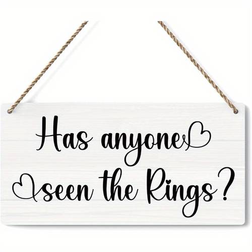 has anyone seen the rings sign sign rustic wedding signs wedding decor stuff engagement weddings decorations