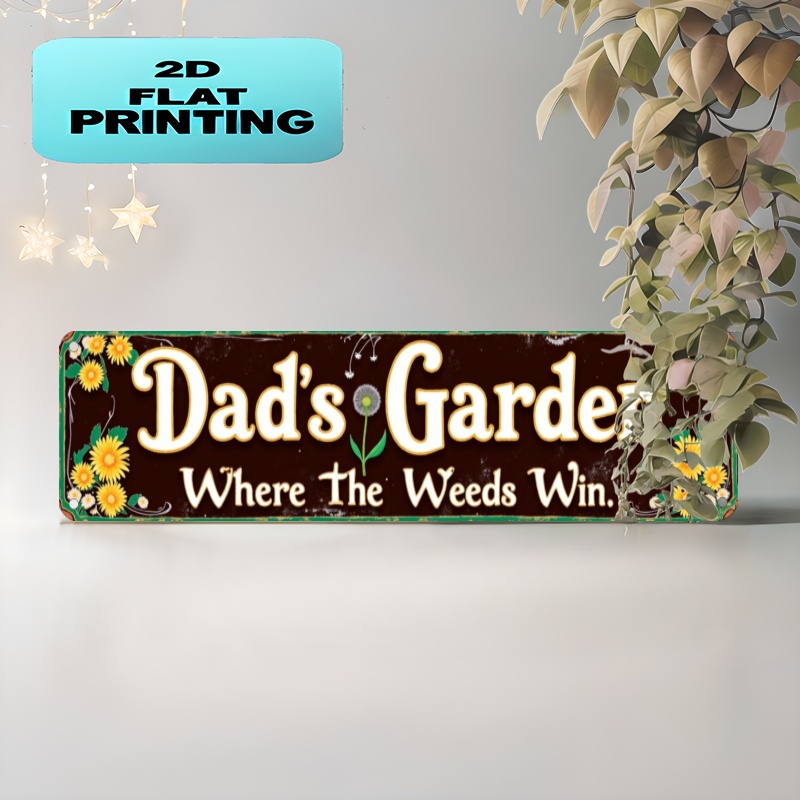 TEMU 2d Flat, Dad', Where Weeds Win Vintage Metal Sign - 16x4 Inch Wall Art, Rustic Decor For Home, Bar, Cafe, Garage - Festival Decorations