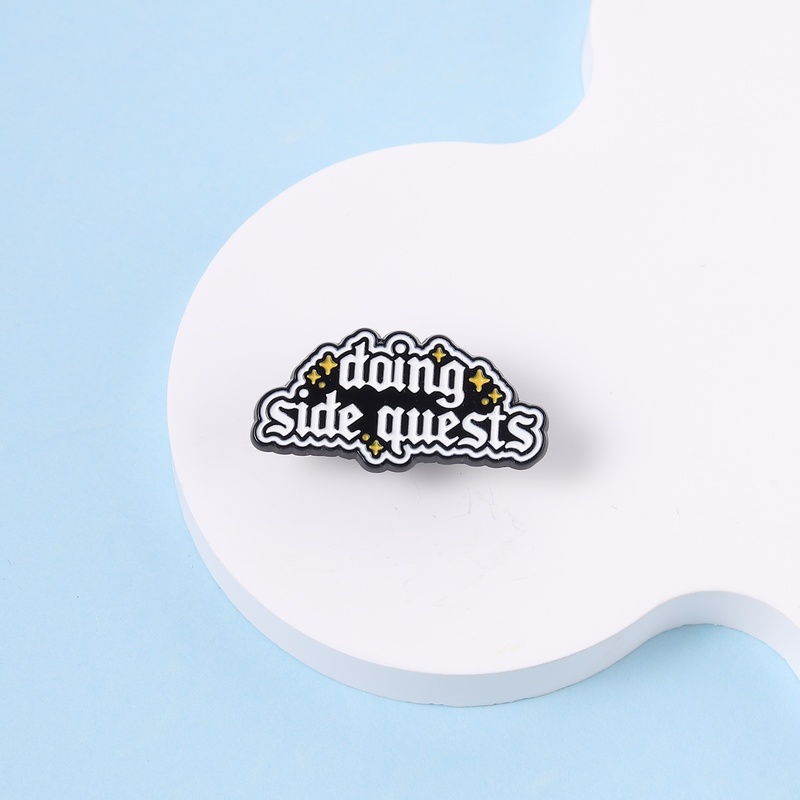 Unique Retro Side Quests Brooch, Text Badge for Clothing