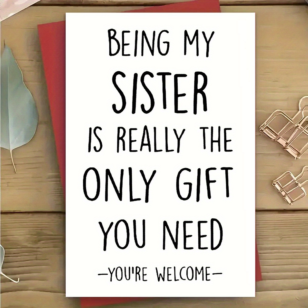 

1pc Humorous Greeting For Sister - ' My Sister Is The You ' - Universal For ,