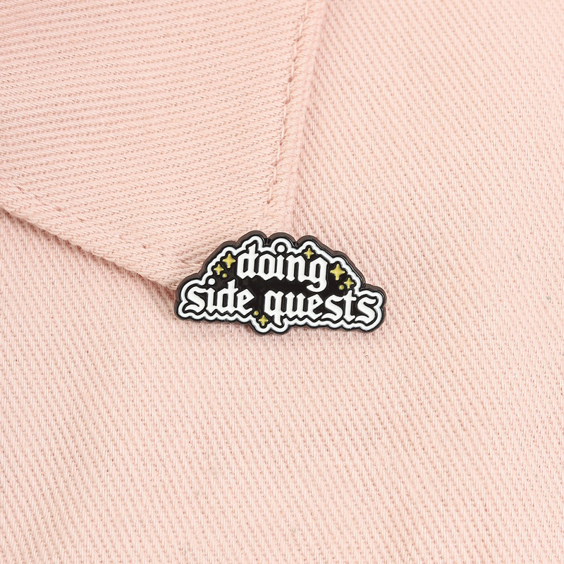 Unique Retro Side Quests Brooch, Text Badge for Clothing