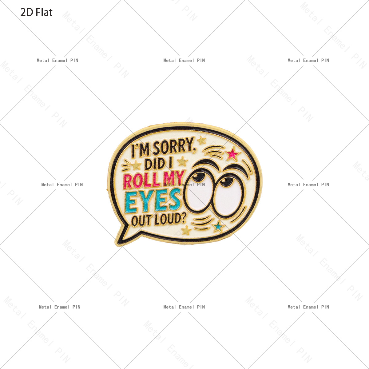TEMU Plat 2D, 1 pièce DMLSKY Broche Bulles de Sarcastique et Amusante ", J'ai Roulé des Yeux à Haute " - Épingle de Revers Roulant des Yeux Adaptée