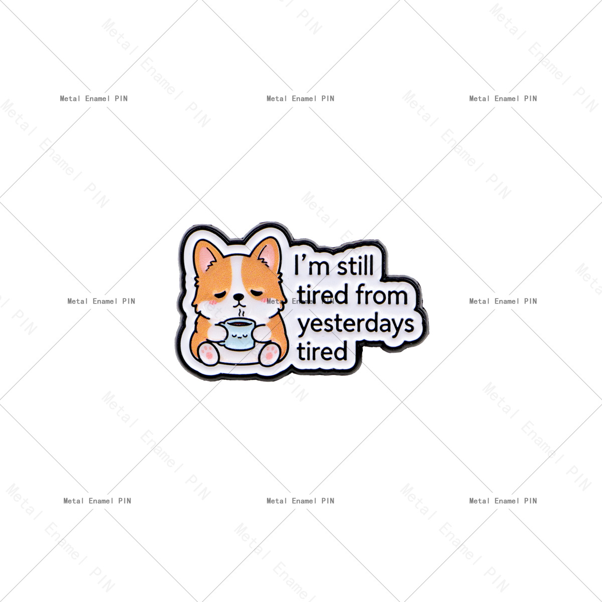 TEMU 1pc I'm Still Tired From 's Tired Corgi Enamel Pin, Cute Corgi Dog Brooch Lapel Badge, Cartoon Puppy Metal Pin, Funny Gift For Dog Lovers