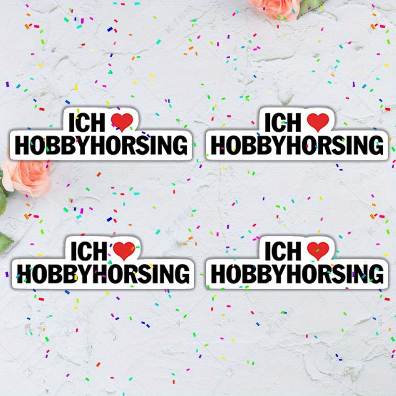 4pcs I Love Hobbyhorsing - Funny German Memes Sticker