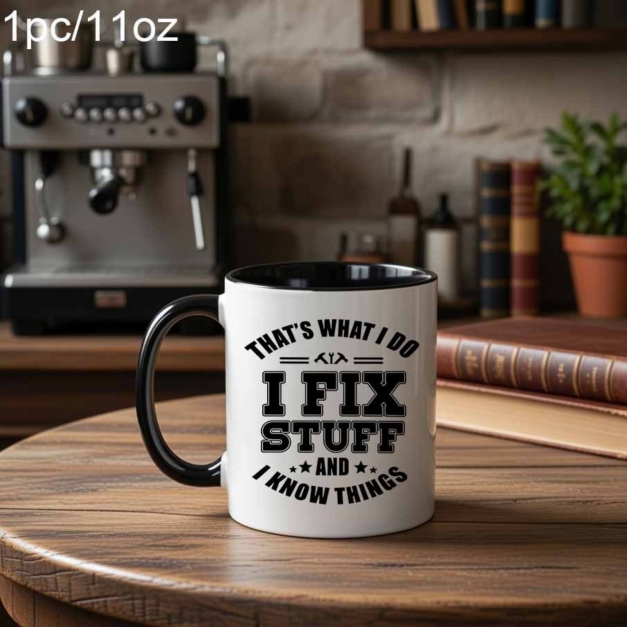 TEMU 1pc Novelty "i Fix Stuff And I Things" Mug, Coffee Cup, Juice Cup, 360ml, Fun Gift