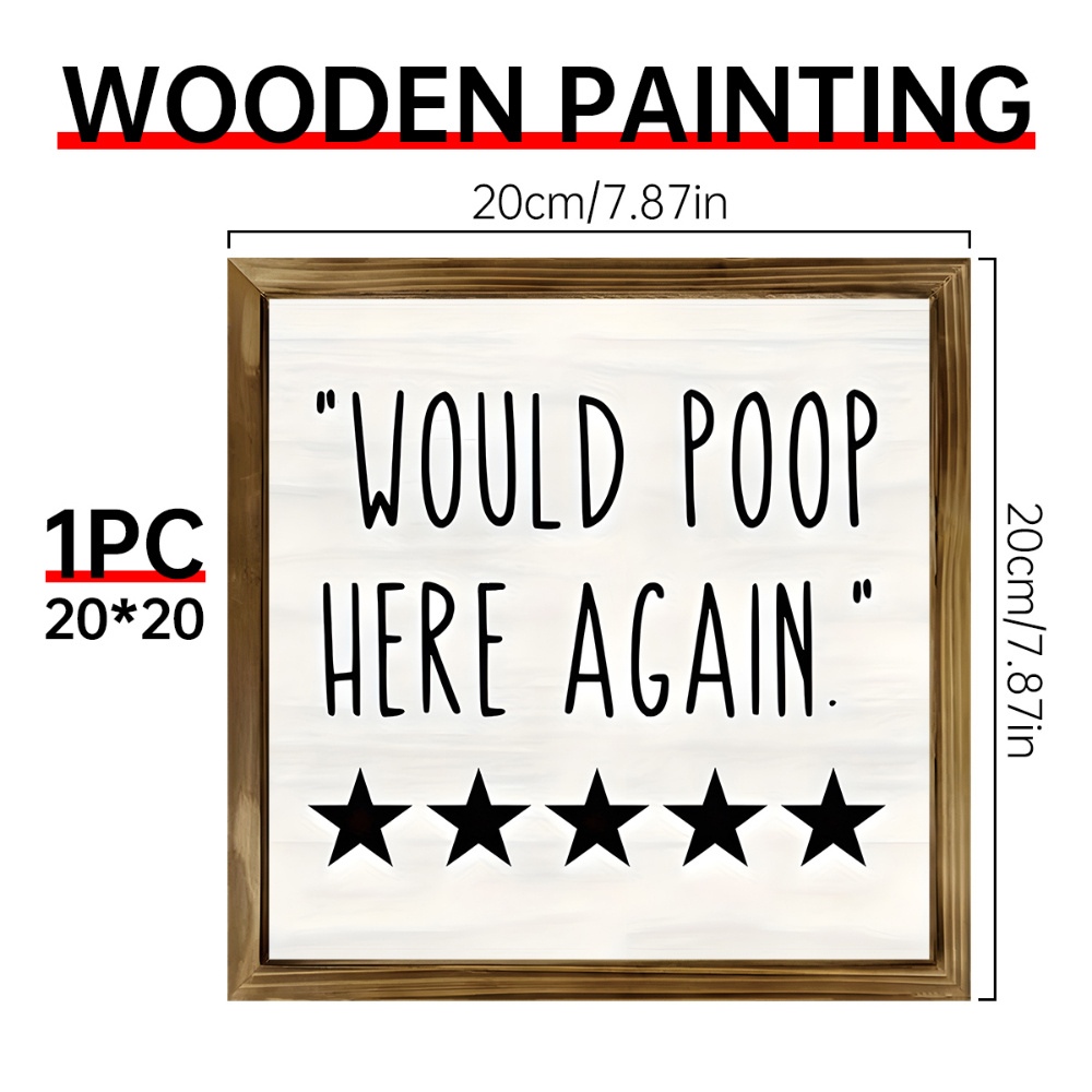 TEMU 1pc Wooden Sign Humorous - Funny Bathroom Wall Art With Would Poop Here Again Design - Farmhouse Bathroom Decor, Unique Bathroom Decoration, Handcrafted Wooden Sign, Rustic Home Decor Accent