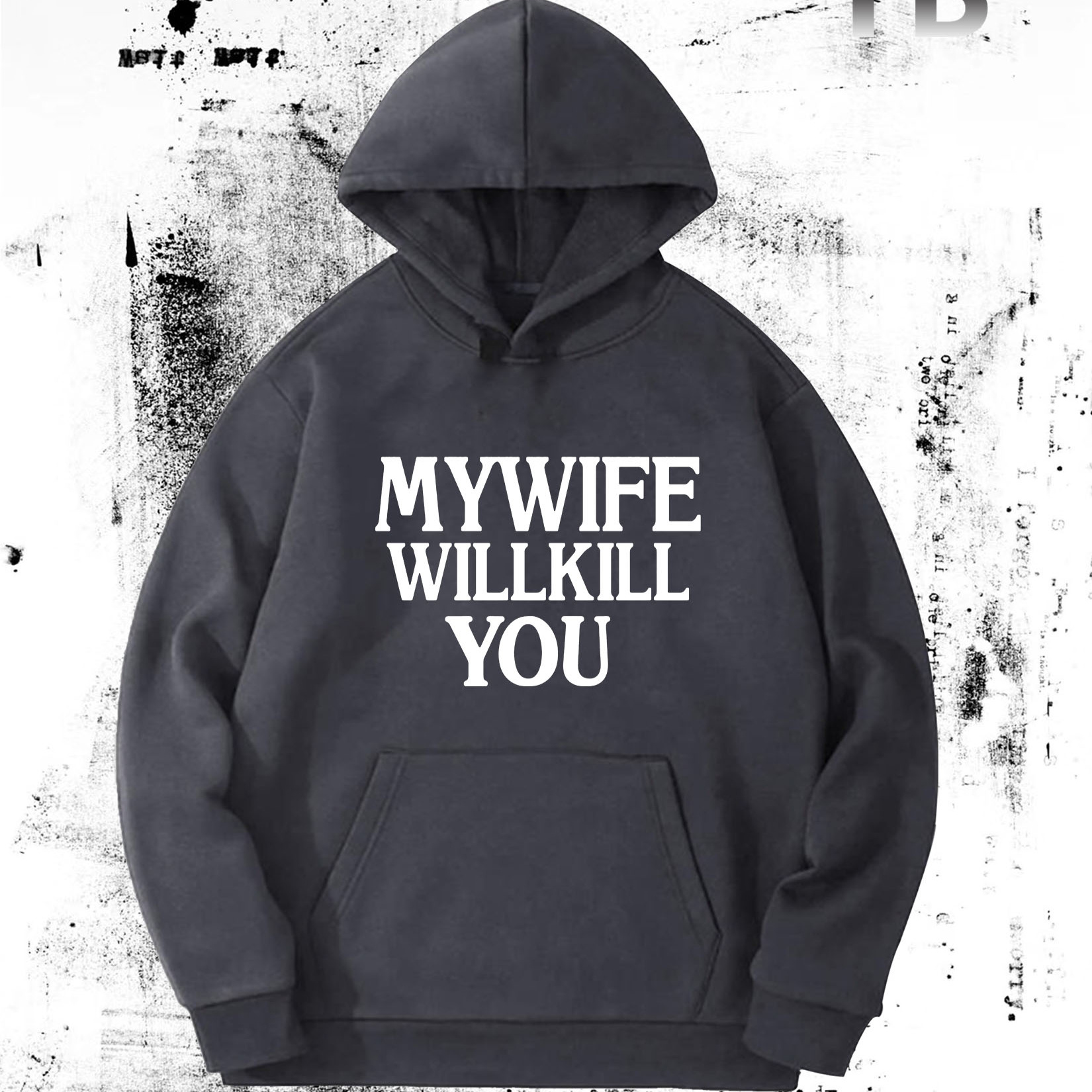 

Mywife Will Kill You" Men's Casual Hoodie - Cozy Knit Pullover With Kangaroo Pocket, Long Sleeve, Drawstring Hooded Sweatshirt For Fall & Winter, Machine Washable, Polyester