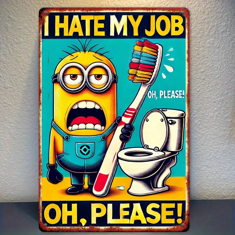 

1 Minions-inspired Humorous Metal Bathroom Wall Sign - "i Hate " Funny Decor With Rustic Iron , Restroom Or Personal Bathroom, Iron Material, Room Decor